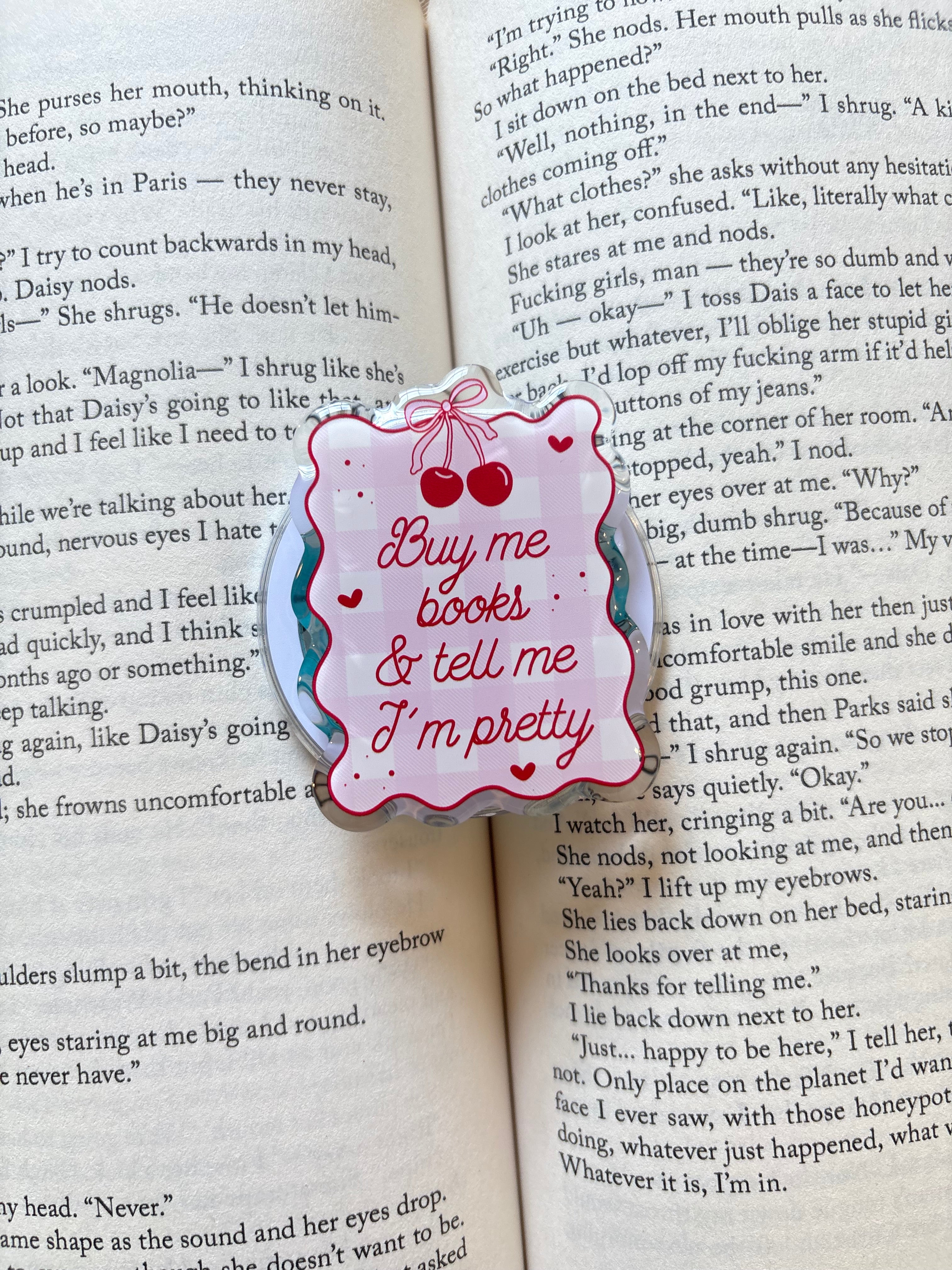 Buy Me Books And Tell Me I’m Pretty Magnetic Kindle grip