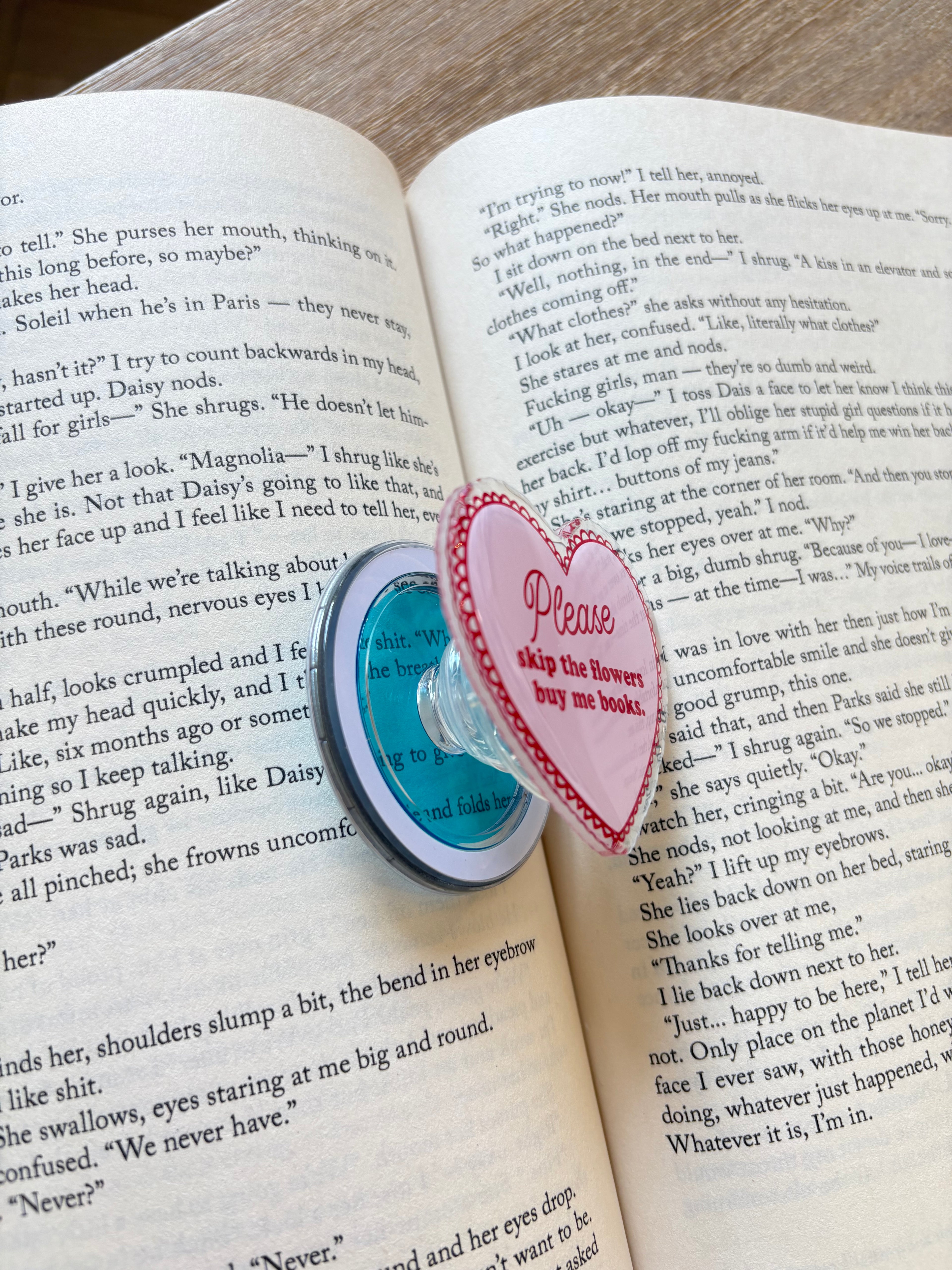 Please Skip The Flowers Buy Me Books Magnetic Kindle grip
