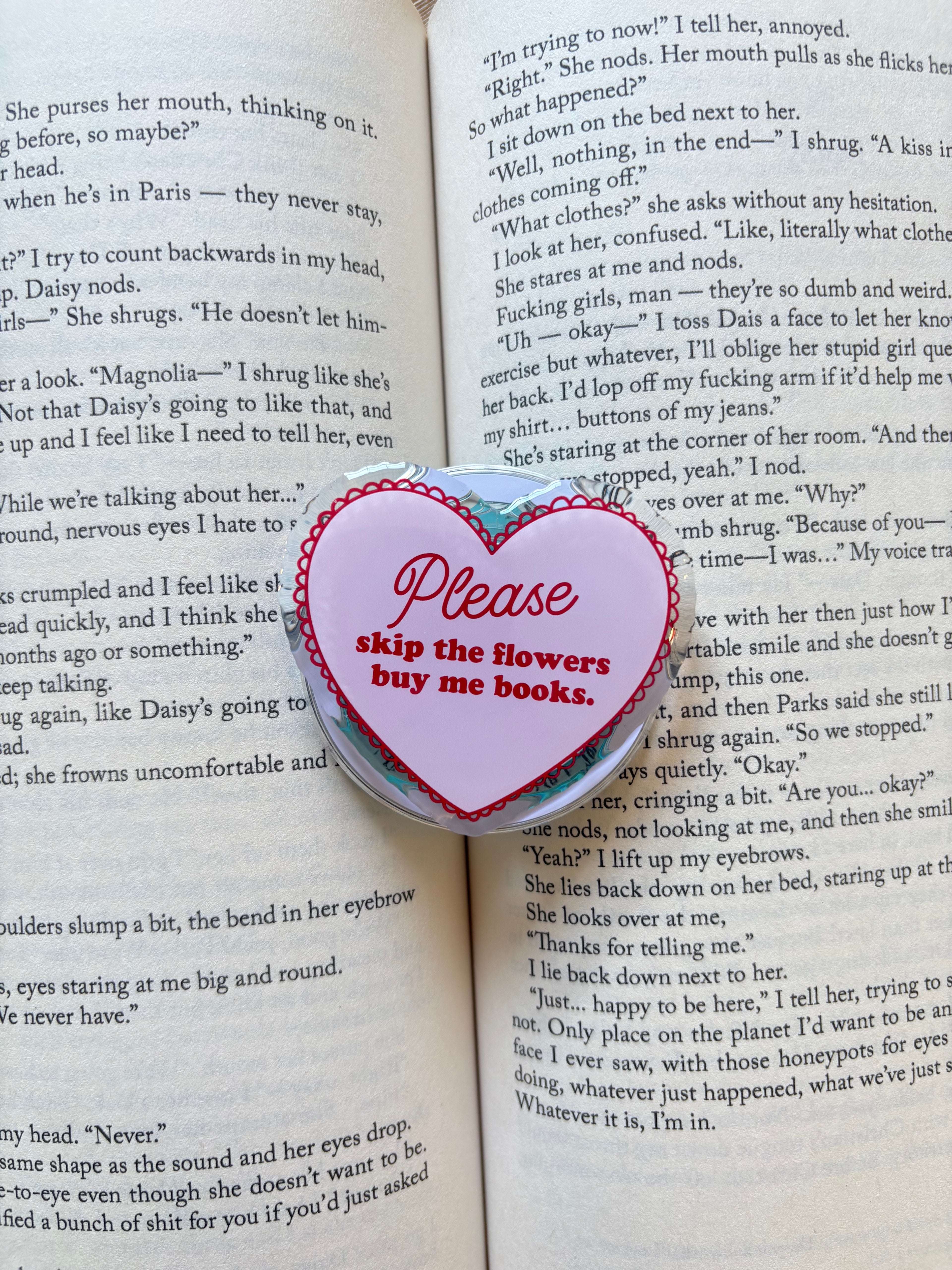 Please Skip The Flowers Buy Me Books Magnetic Kindle grip