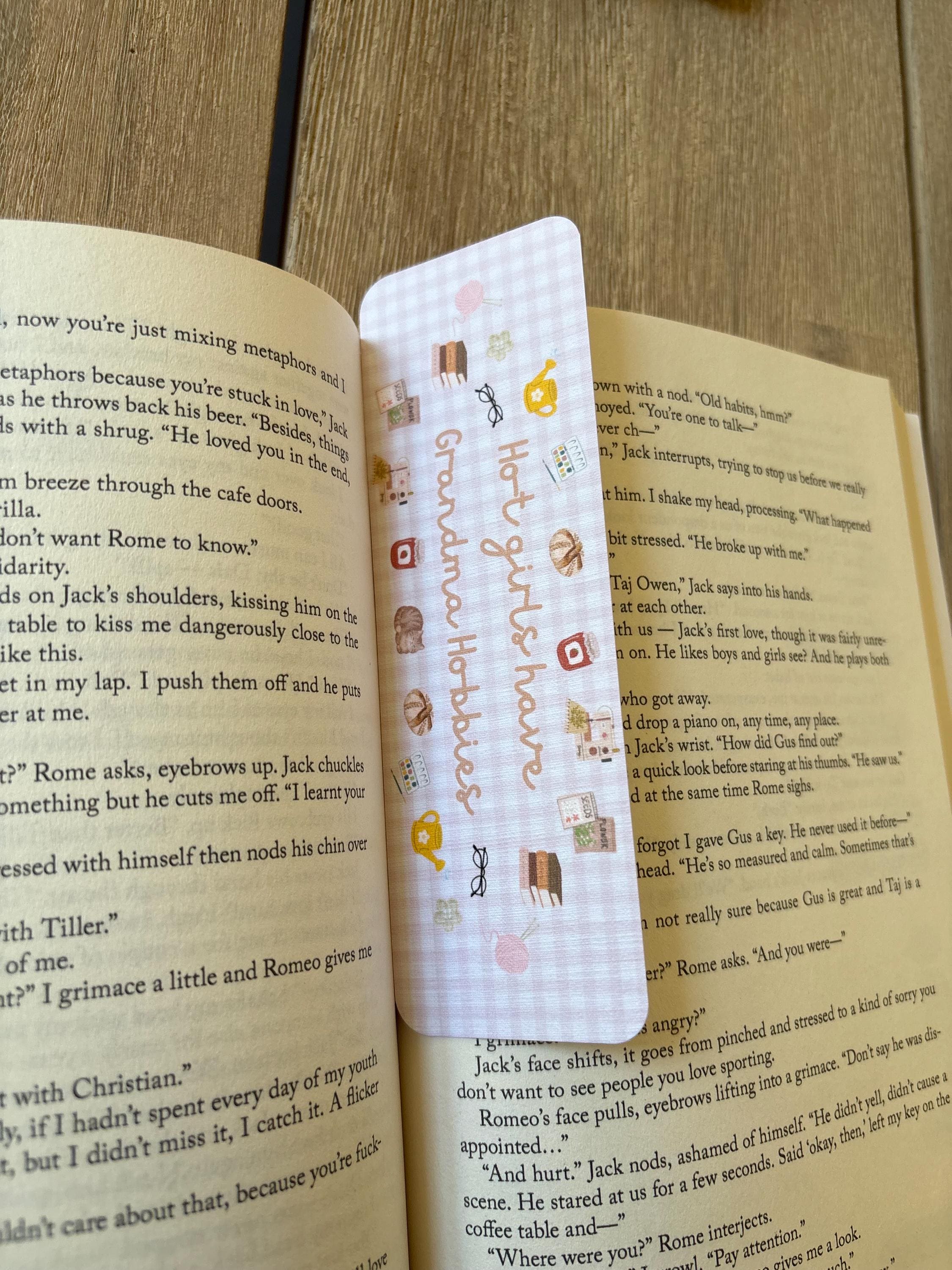 Hot Girls Have Grandma Hobbies Bookmark