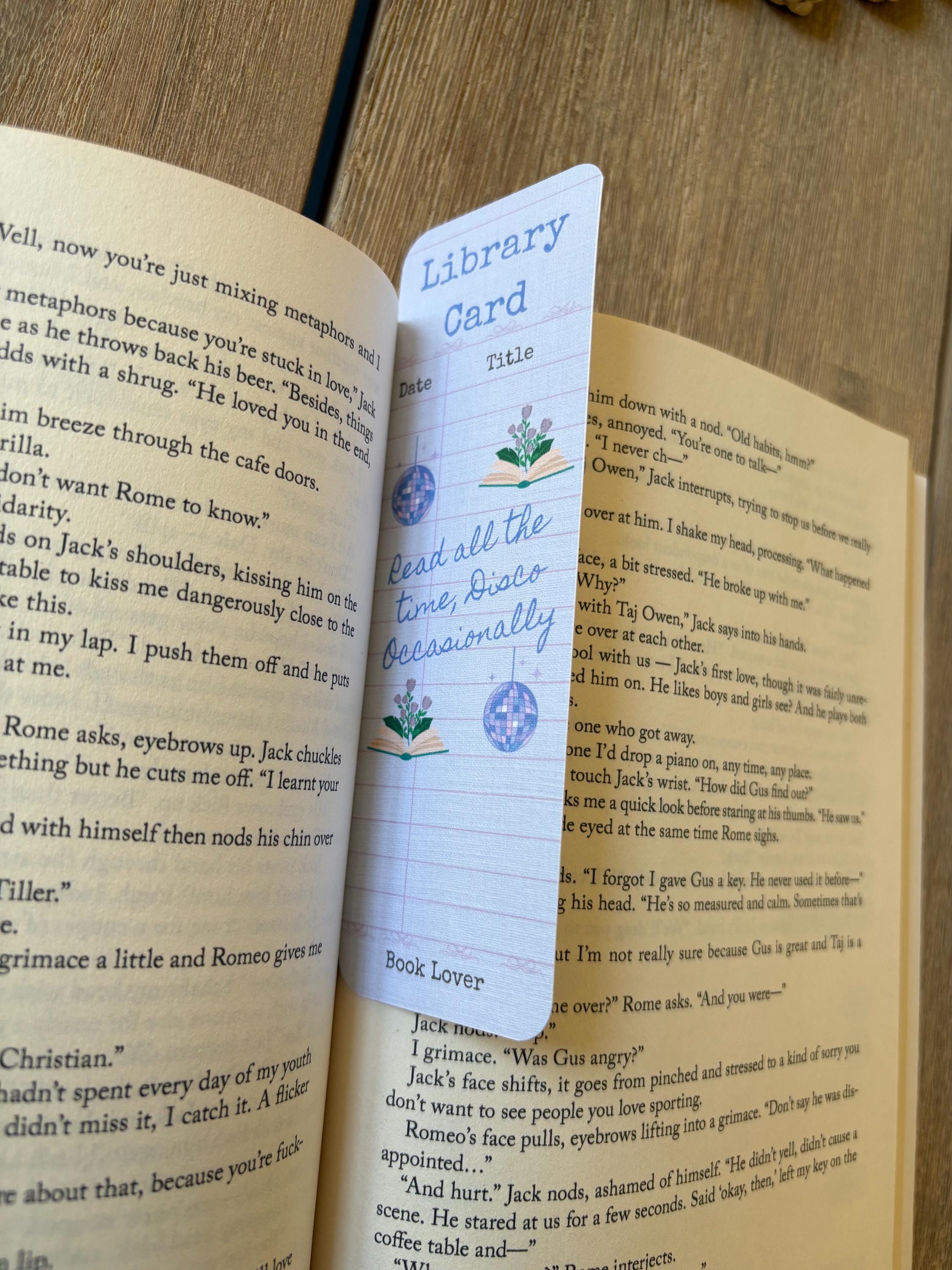 Library Card “Read all the time Disco occasionally” Bookmark